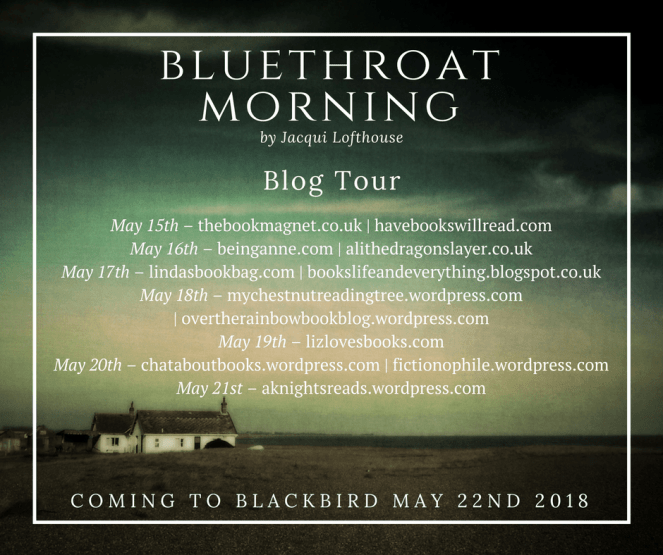 1-Blog-Tour-Poster-Bluethroat-Morning-by-Jacqui-Lofthouse